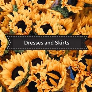 Dresses and Skirts!